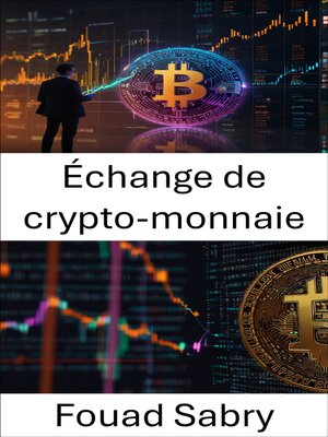 cover image of Échange de crypto-monnaie